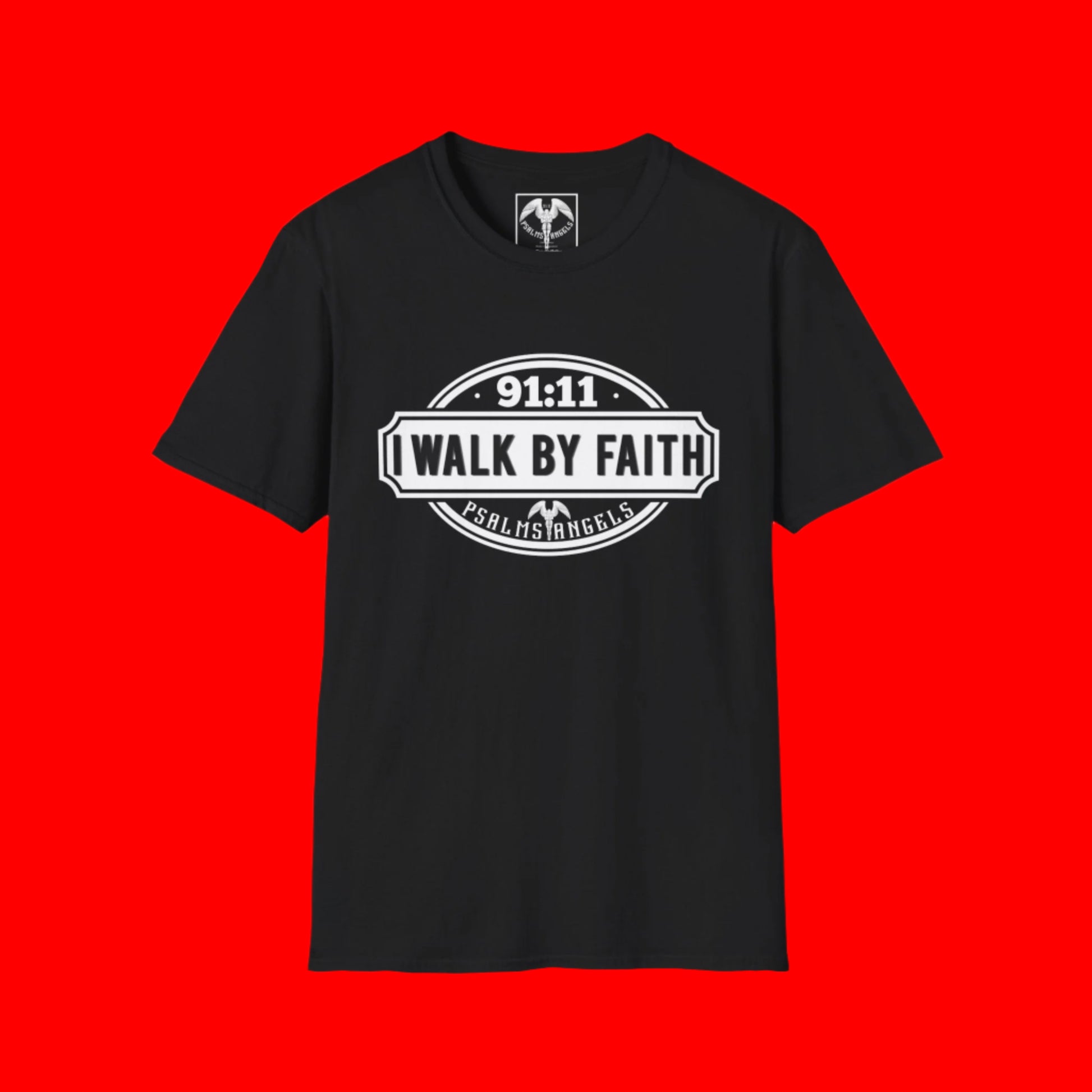 Psalms Angels "I Walk By Faith" Graphic Unisex Black Tee