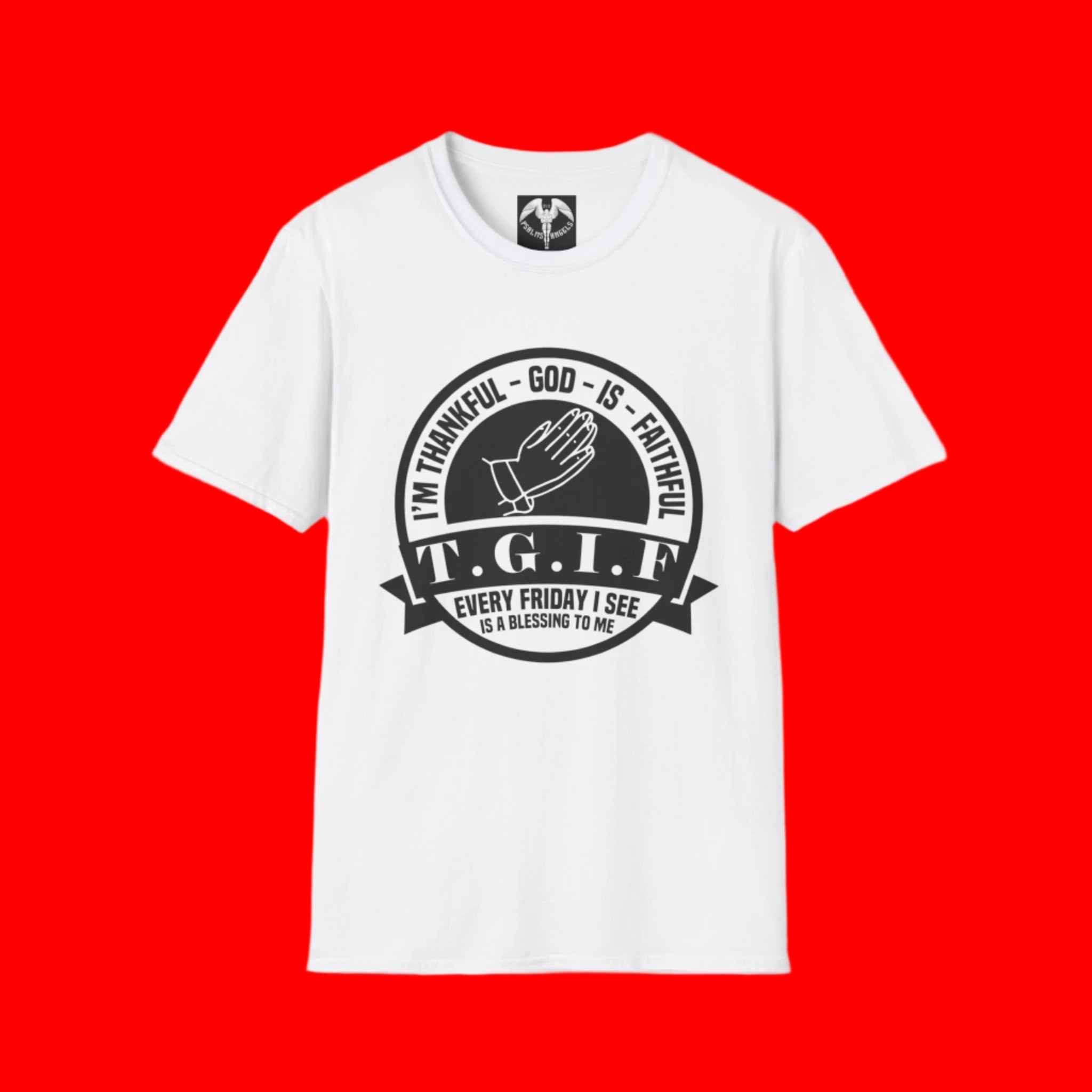 Psalms Angels "Thankful God Is Faithful" Graphic Unisex White Tee Amour