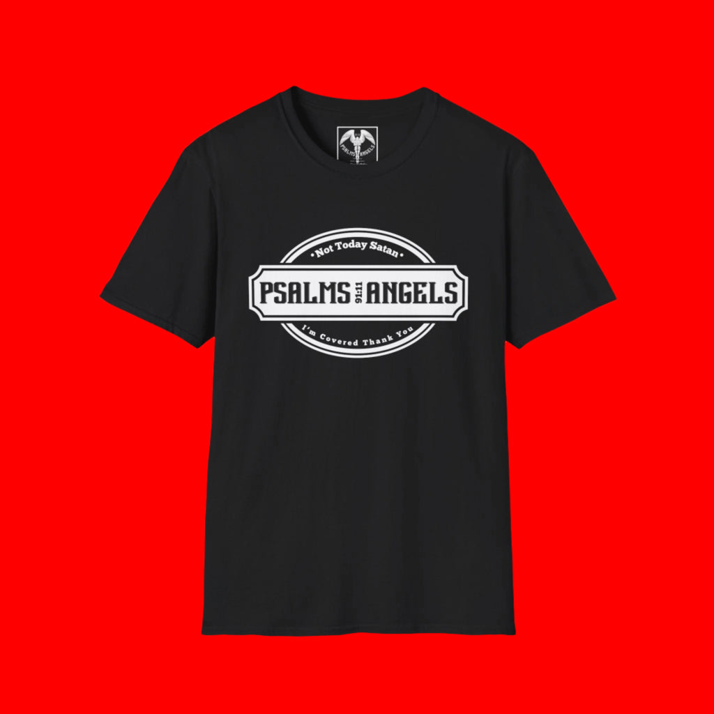 Psalms Angels "Not Today Satan" I’m Covered Graphic Unisex Black Tee