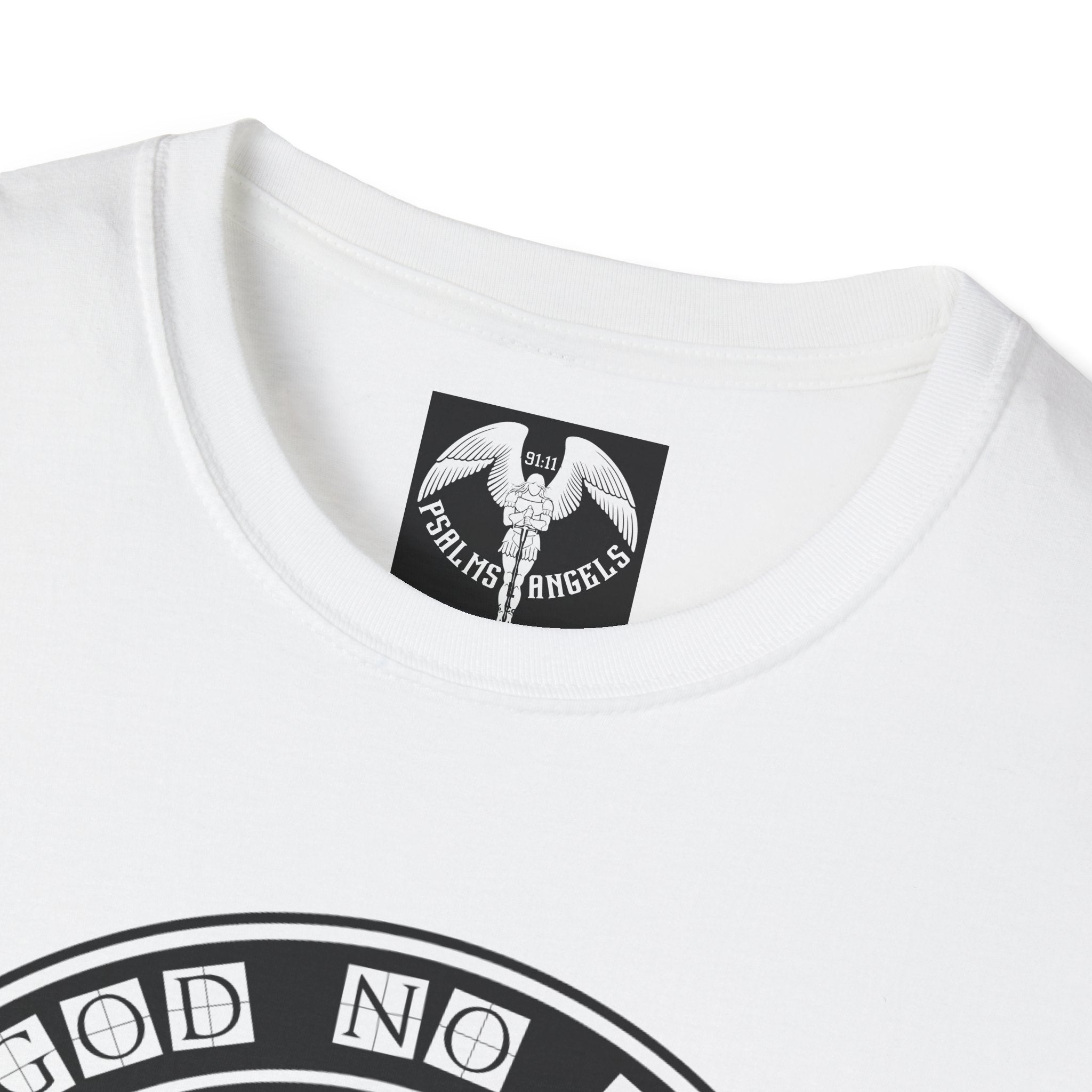 Psalms Angels "No God No Peace, Know God Know Peace" Graphic Unisex White Tee Armour