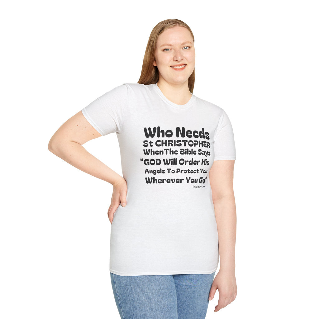 Psalms Angels "Who Needs St Christopher" Graphic Unisex White Tee Amour