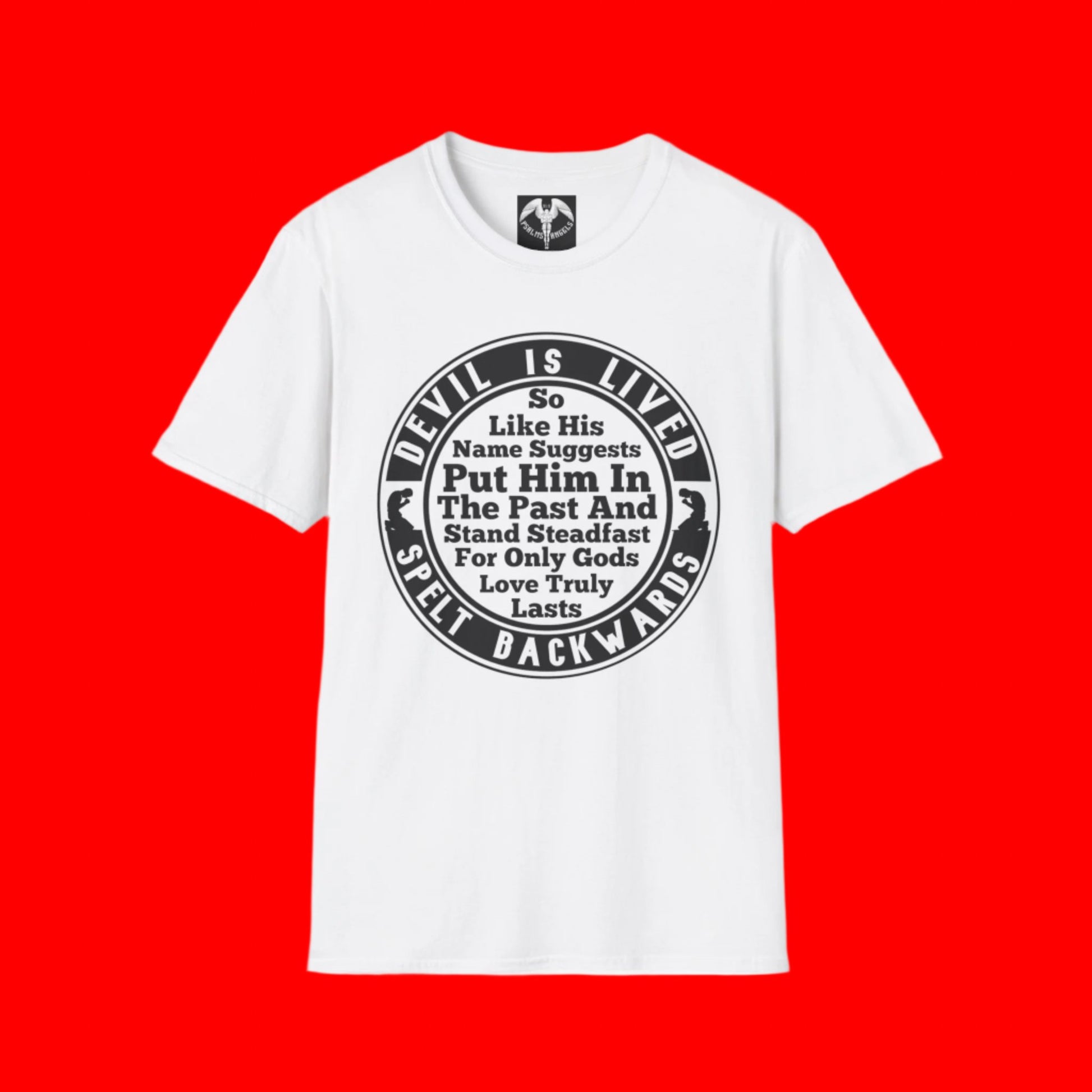 A psalms Angel’s white graphic T-shirt printed with did you know that devil spelt backwards is lived?