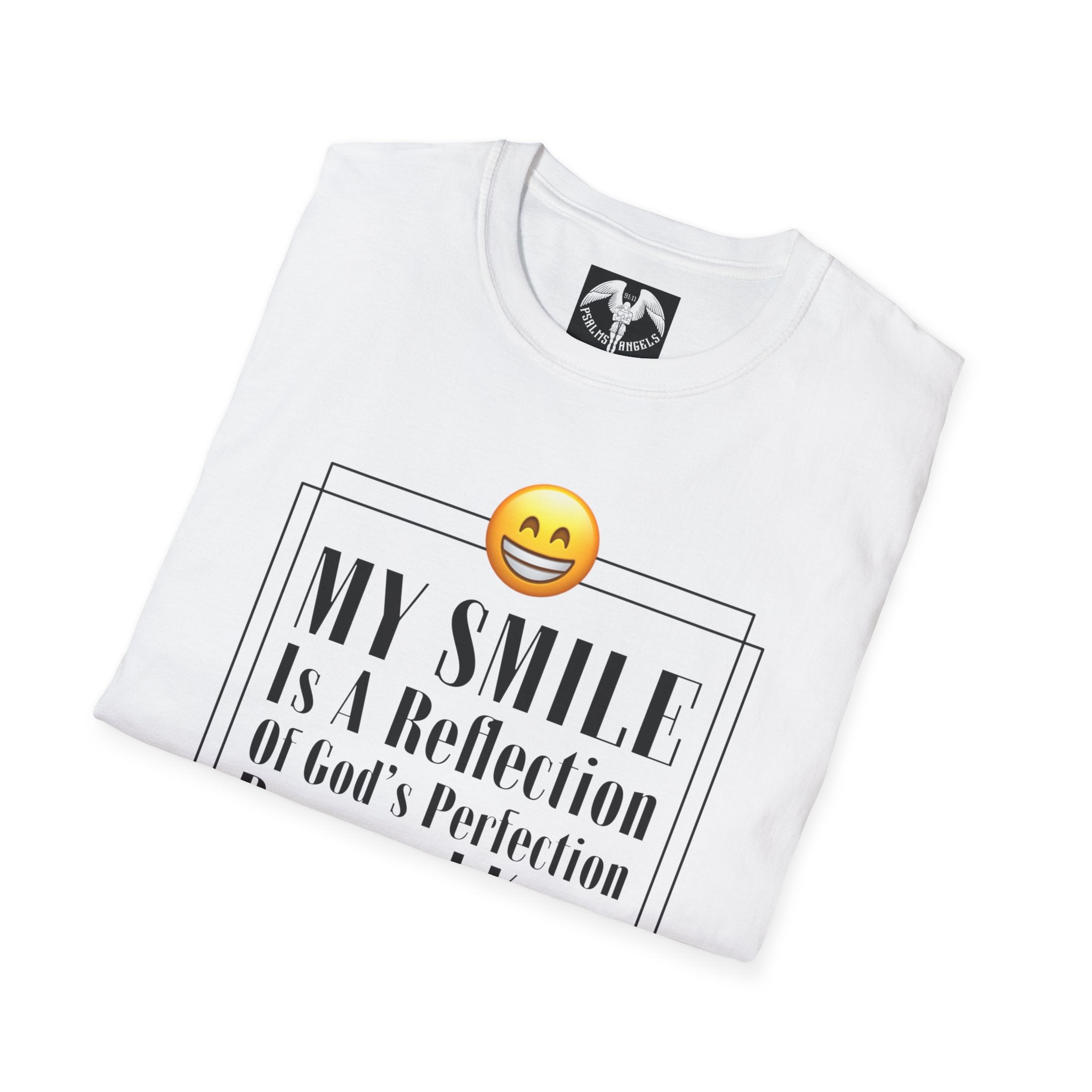 Psalms Angels "You Would Smile To If Only You Knew" Graphic Unisex White Tee Amour