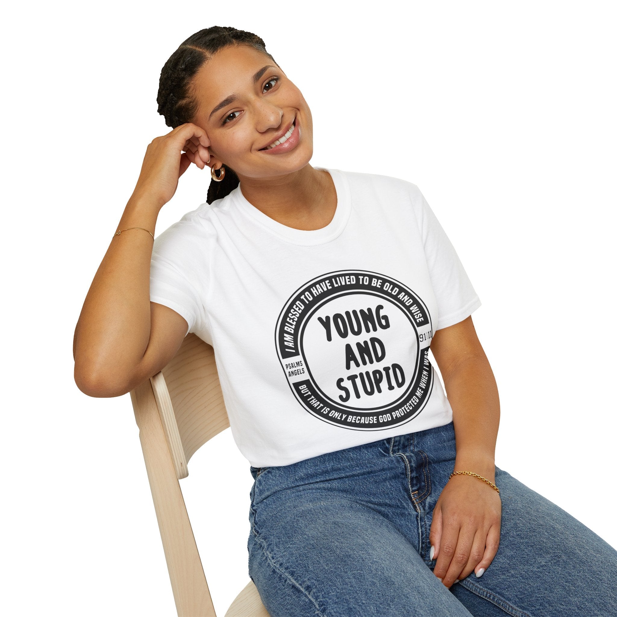Psalms Angels "I Was Young And Stupid" Graphic Unisex White Tee Amour