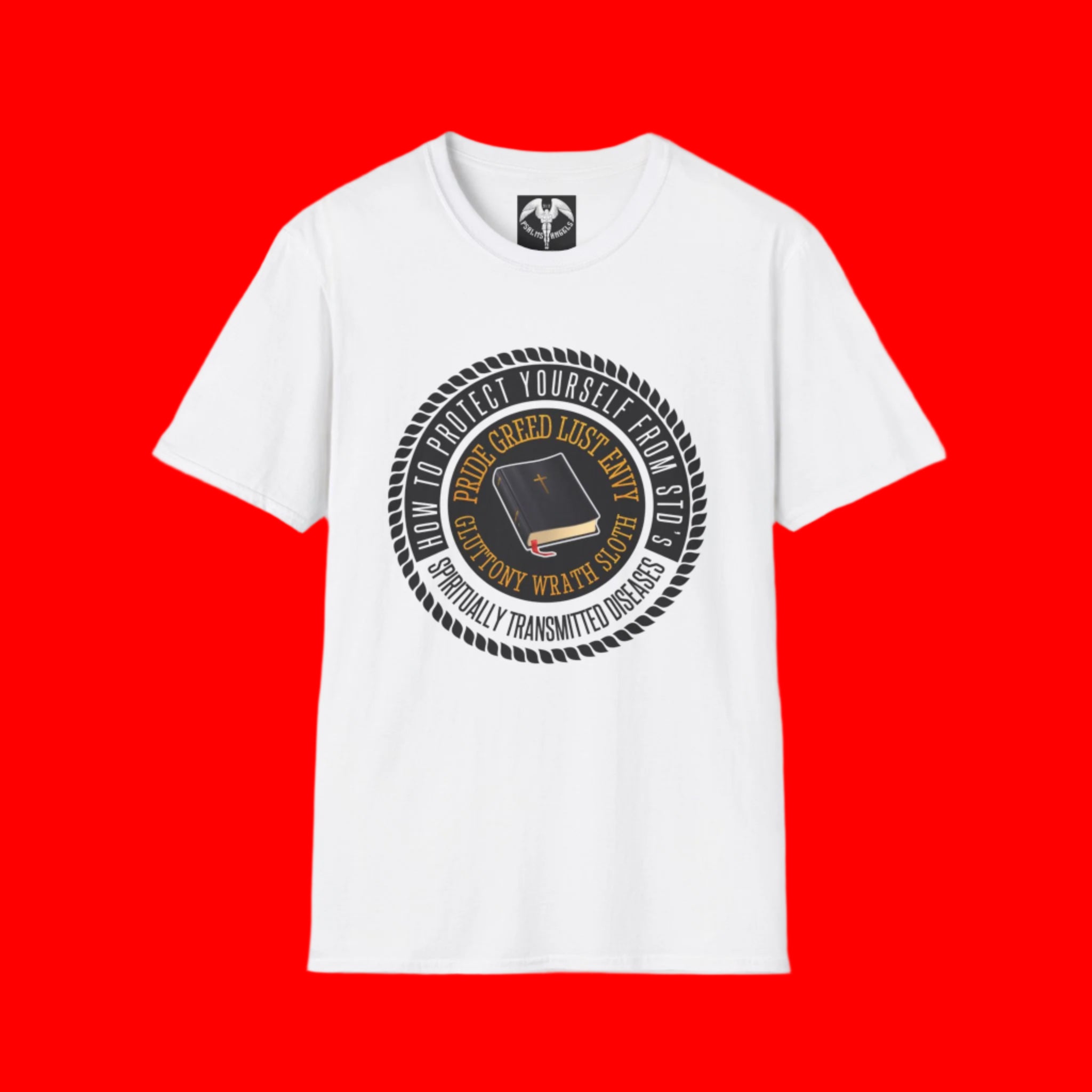 Protect Yourself From STD’s "Spirituality Transmitted Diseases" Graphic Unisex White Tee - Psalms-Angels.com