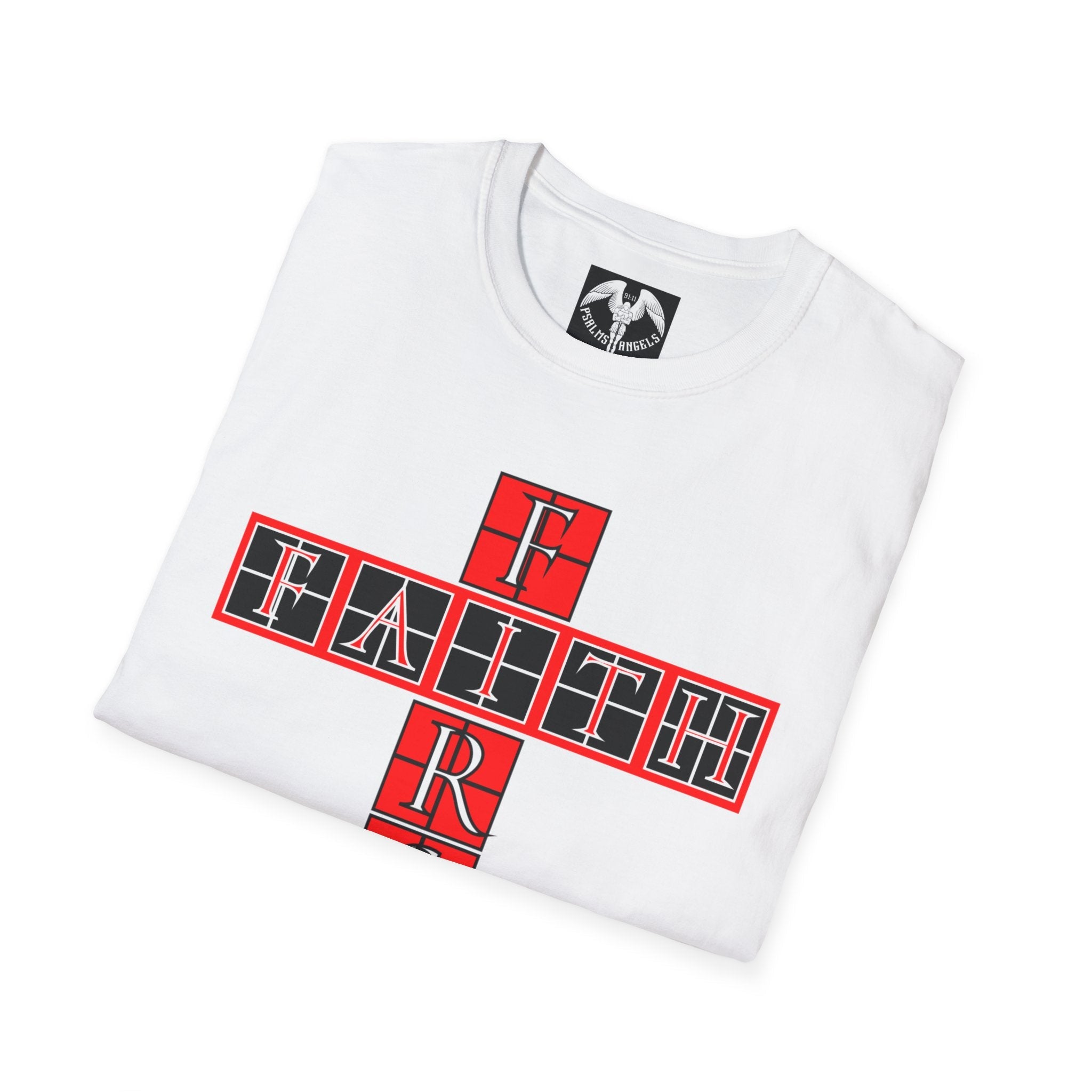 Psalms Angels "You Need Faith First" Graphic Unisex White Tee Amour