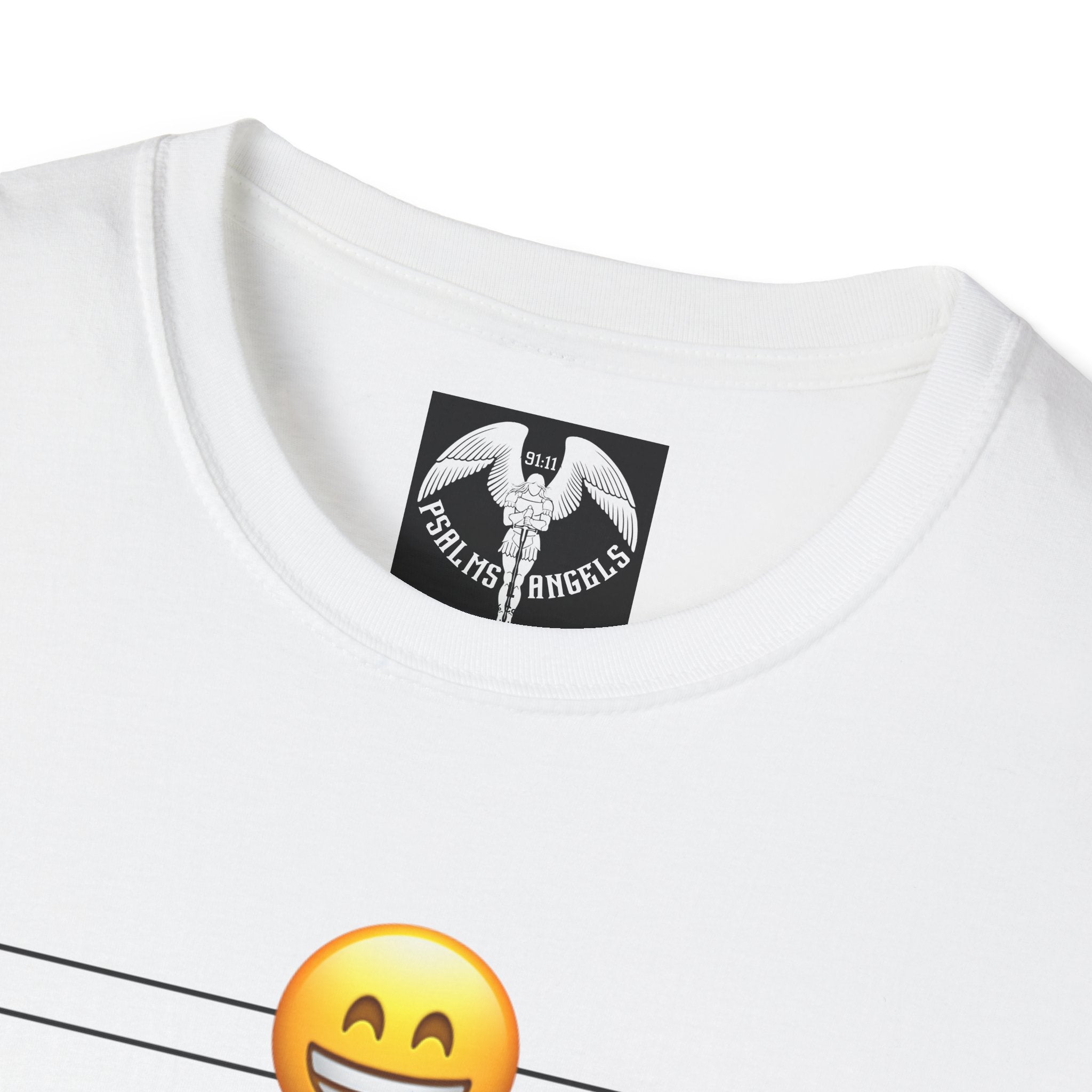 Psalms Angels "You Would Smile To If Only You Knew" Graphic Unisex White Tee Amour