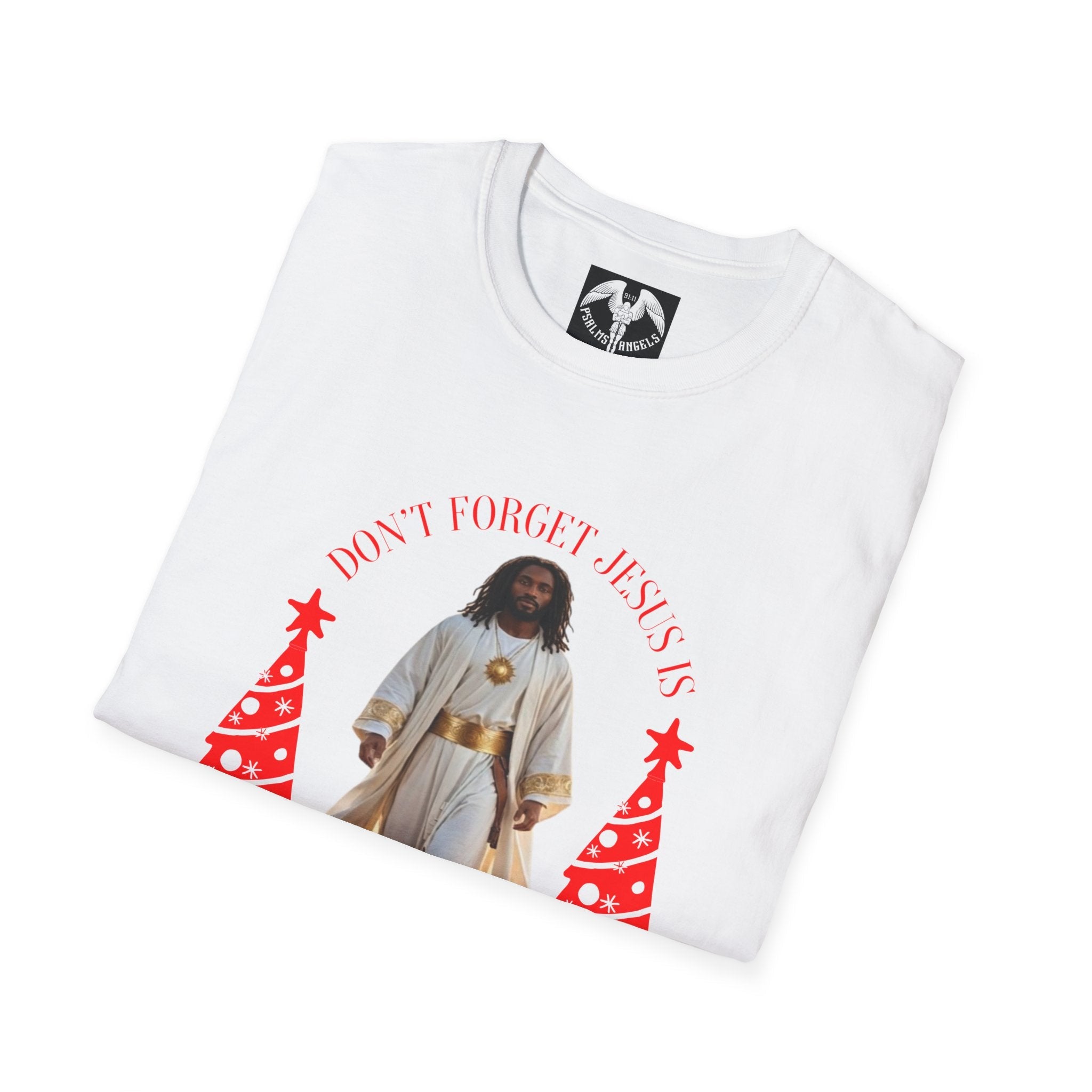 Psalms Angels Limited Edition "Jesus Is The Reason For The Season" Graphic Unisex  Tee Printify