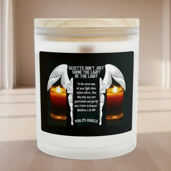 Don’t Just Shine The Light Be The Light — Personalised Frosted Glass 11oz Soy & Coconut Blend Candle 