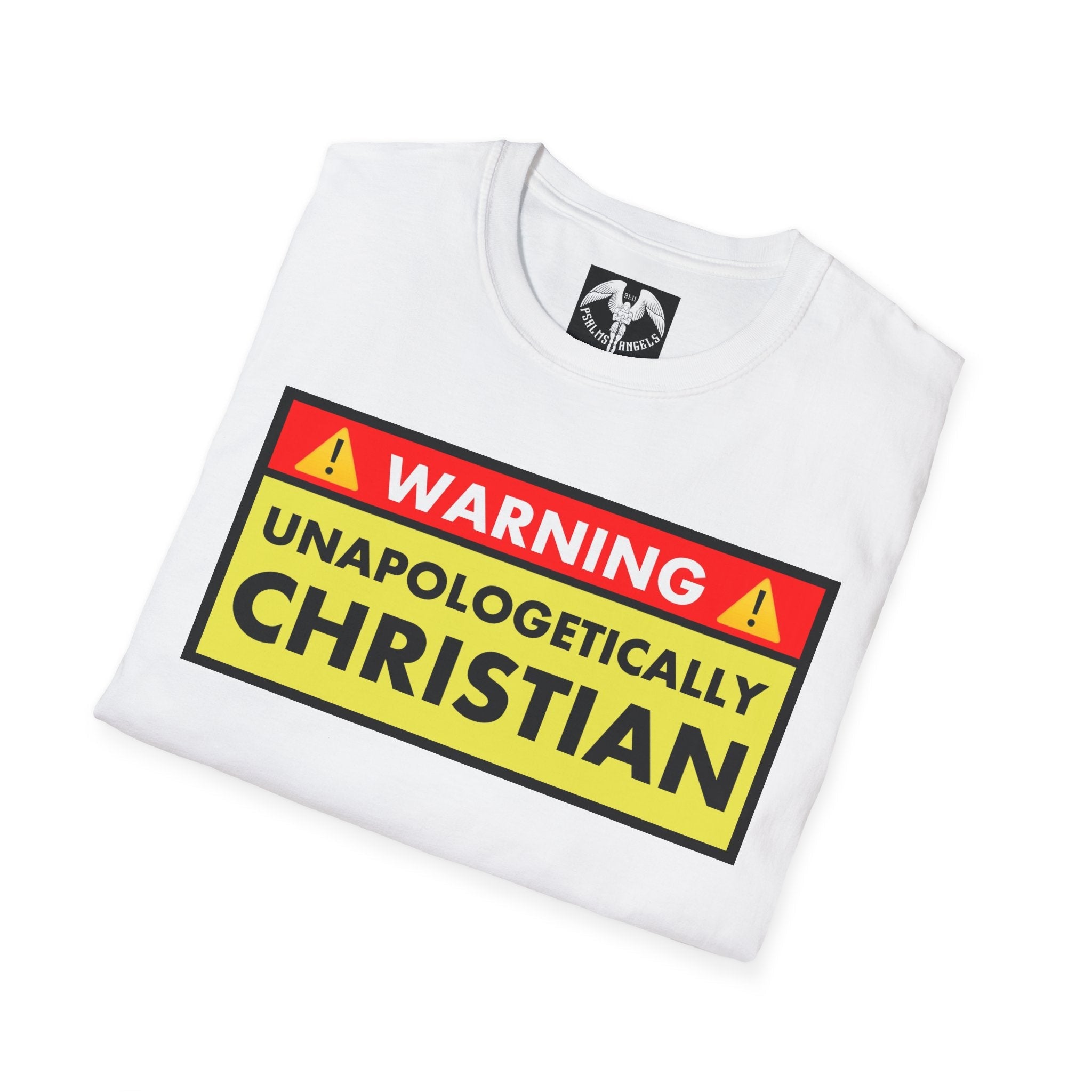 Psalms Angels "Unapologetically Christian" Graphic Unisex White Tee Amour