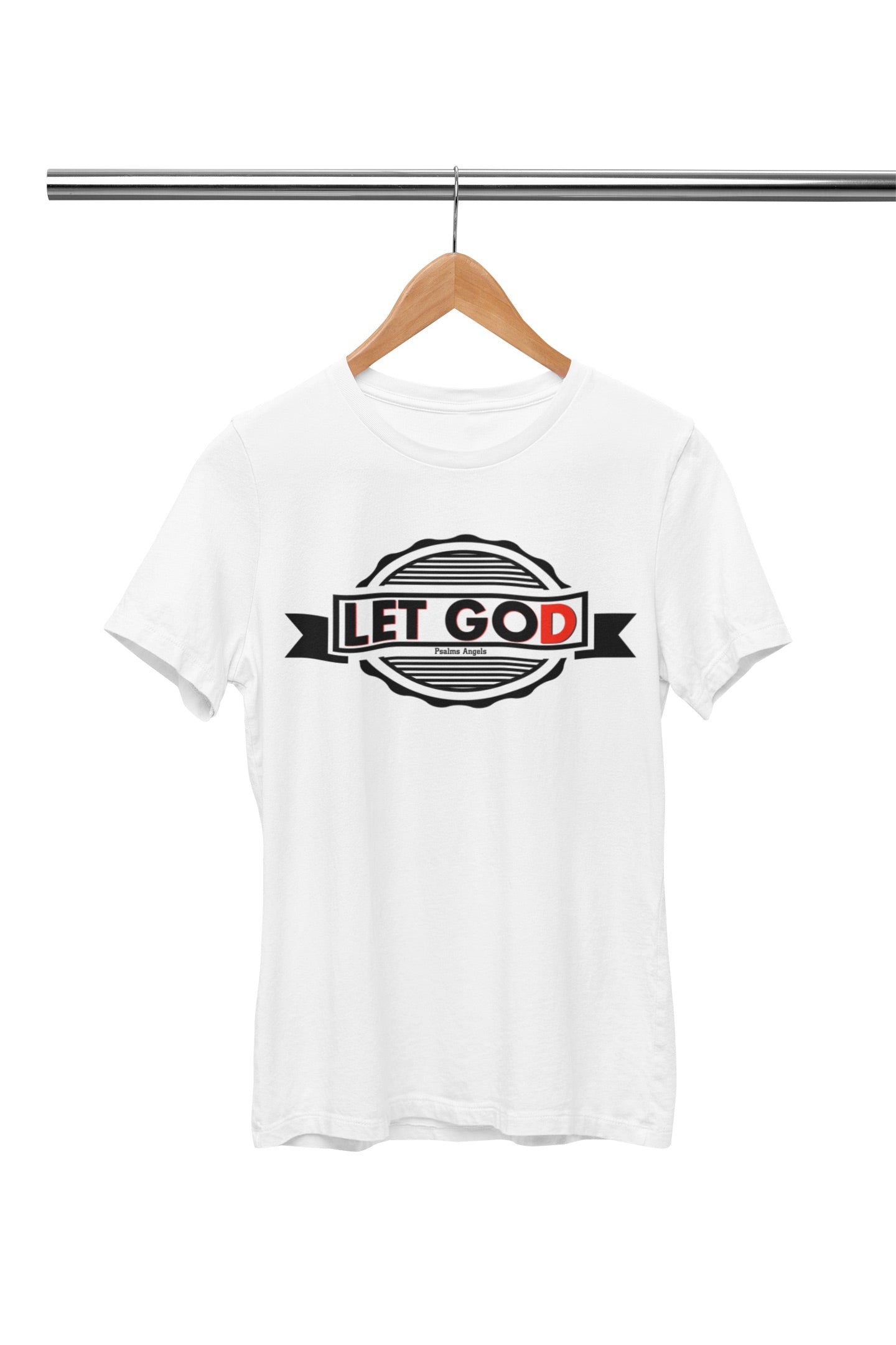 Psalms Angels "Let Go And Let God" Graphic Unisex White Tee Armour
