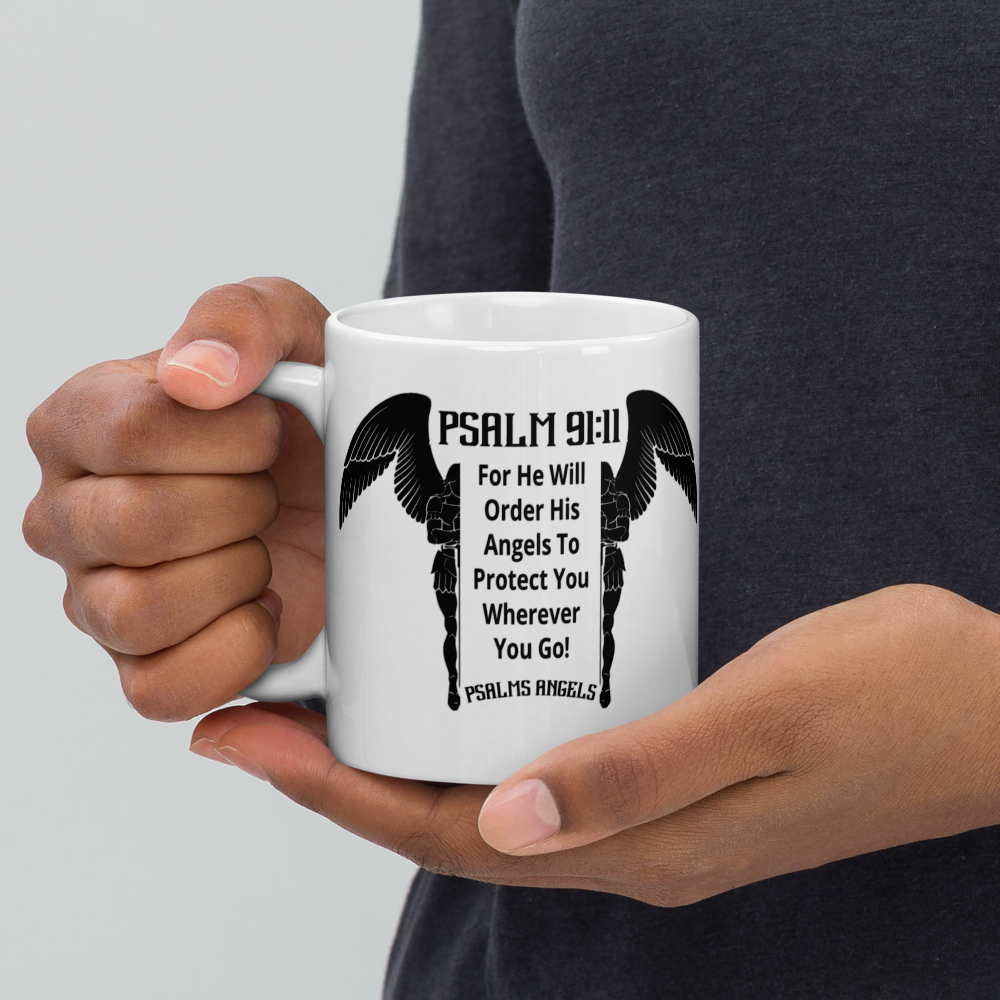 Psalms Angels White glossy mug Psalms 91.11
