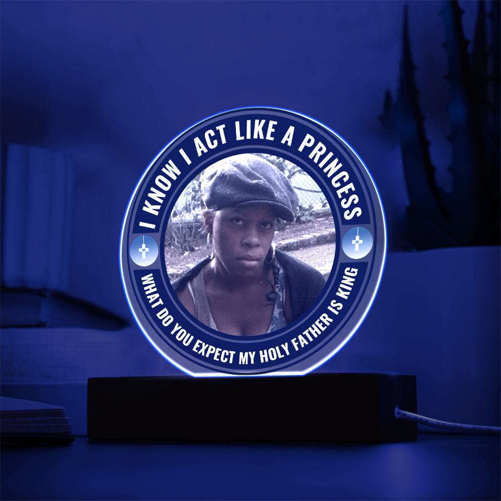 A Personalised Acrylic Plaque On A Wooden Base For My Princess 