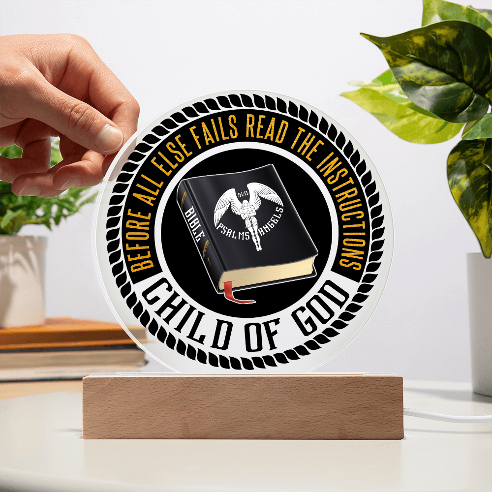 The Bible Is My Source  Acrylic LED Illuminated Circular Plaque On A Wooden Base