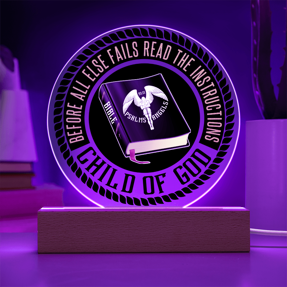 The Bible Is My Source  Acrylic LED Illuminated Circular Plaque On A Wooden Base