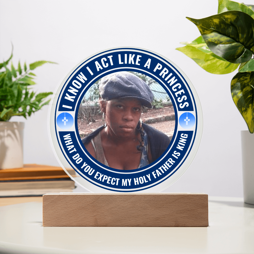 A Personalised Christian Acrylic Plaque On A Wooden Base For My Princess 