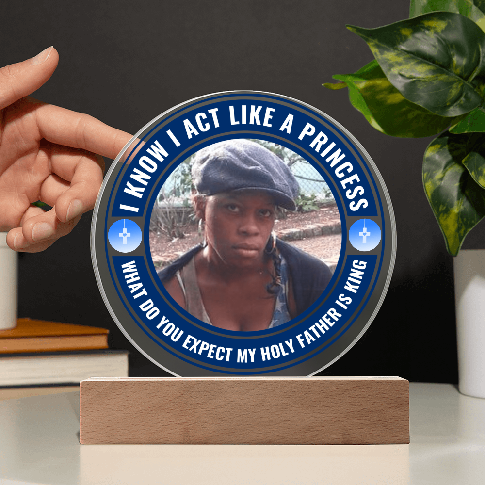 A Personalised Christian Acrylic Plaque On A Wooden Base For My Princess 