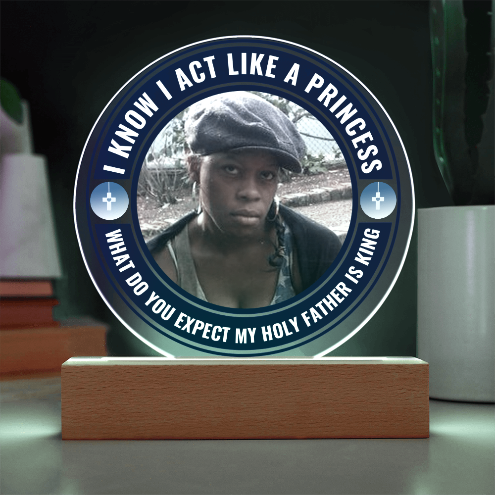 A Personalised Christian Acrylic Plaque On A Wooden Base For My Princess 